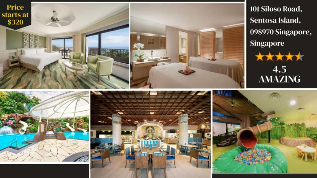 Promotional collage showcasing various amenities of Sentosa Hotels with rooms, spa, pool, and dining area, rated 4.5 stars, located at Sentosa Island in Singapore, with prices starting at